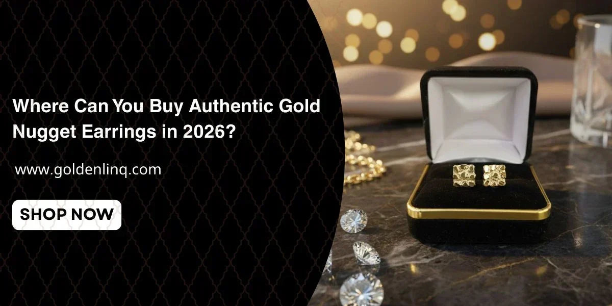 Where Can You Buy Authentic Gold Nugget Earrings in 2026?